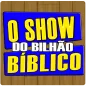 Show do bilhão bíblico 2023