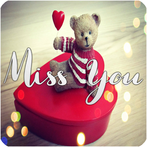 I MISS YOU SO MUCH MY LOVE