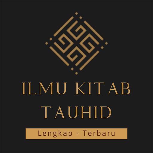 Ilmu Kitab Tauhid Lengkap