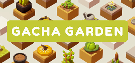 Gacha Garden