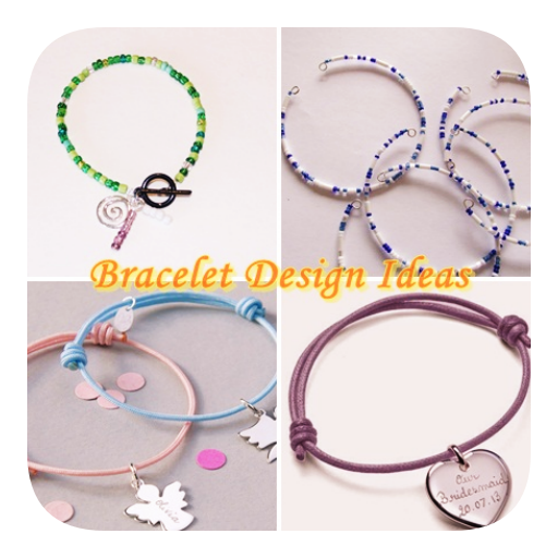 Bracelet Design Ideas