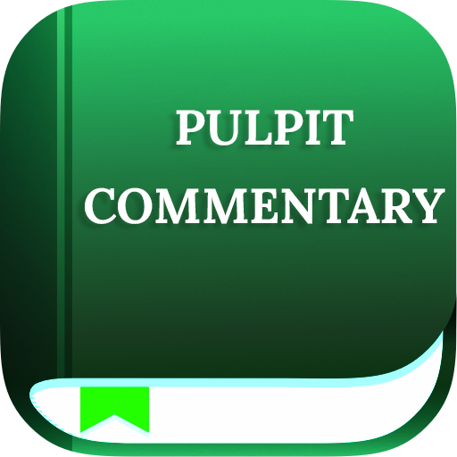 The Pulpit Commentary Offline