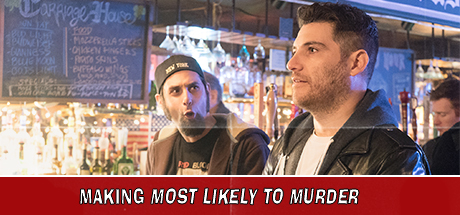 Most Likely to Murder: Making Most Likely to Murder