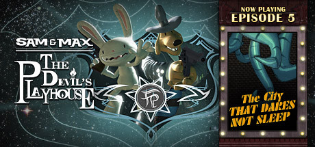 Sam & Max: The Devil’s Playhouse Trailer