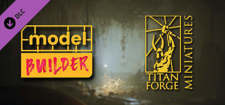 Model Builder: Titan-Forge DLC no. 1