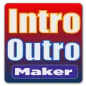 Outro Maker - Intro & Outro