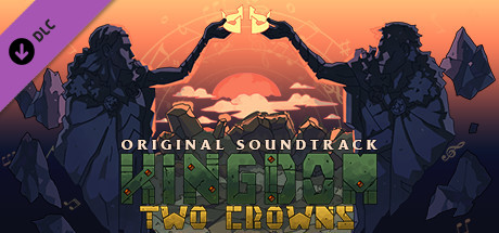Kingdom Two Crowns: OST