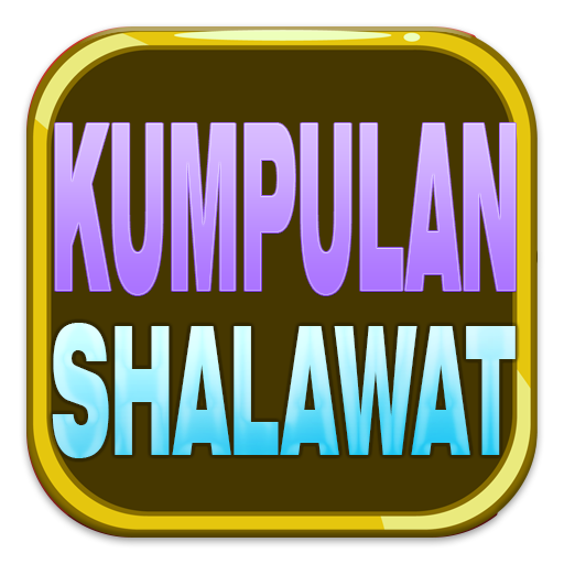 Kumpulan Shalawat Nabi