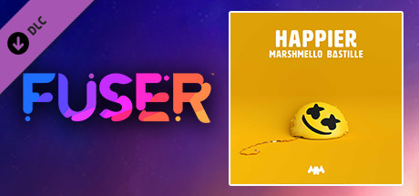 FUSER™ - Marshmello ft. Bastille - "Happier"