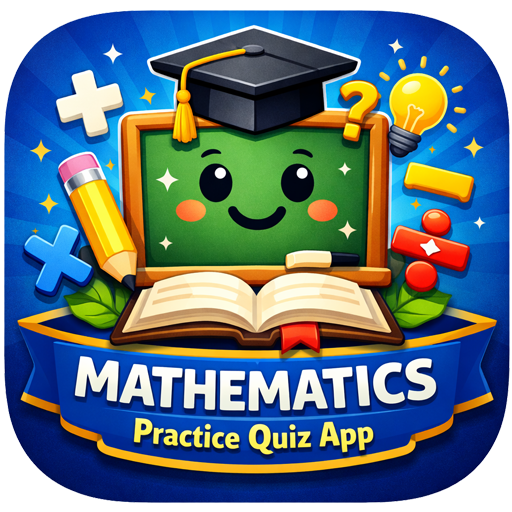 Mathematics Practice Quiz App