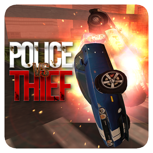 POLICE VS THIEF
