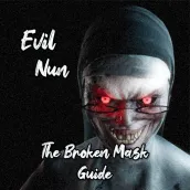 The Broken Mask-Evil Nun:Guide