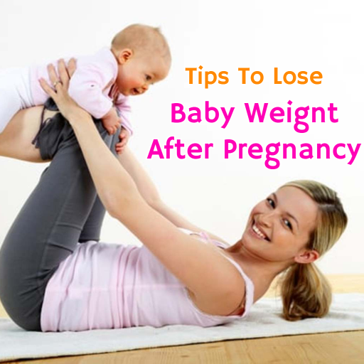 Tips To Lose Baby Weight After