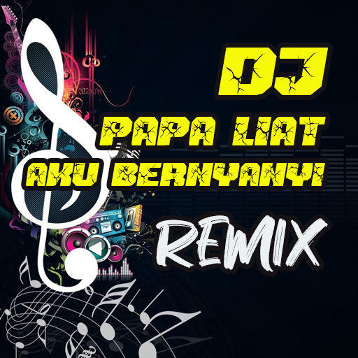 DJ Papa Liat Aku Bernyanyi Ful