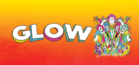 GLOW: The Story of the Gorgeous Ladies of Wrestling