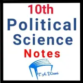 10th Political Science Notes (Social Science)