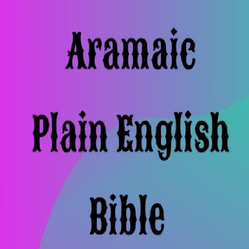 Aramaic Plain English Bible