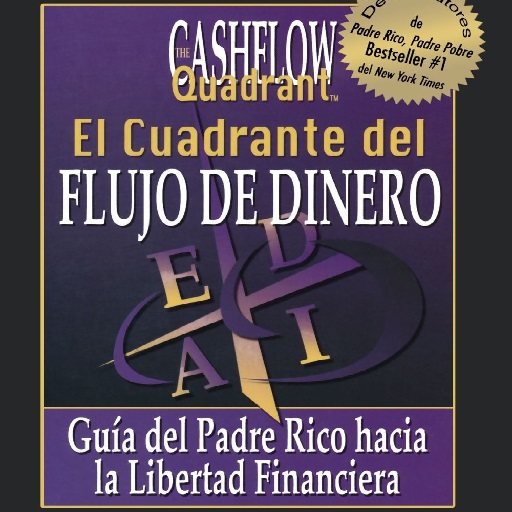 El Cuadrante del flujo dinero