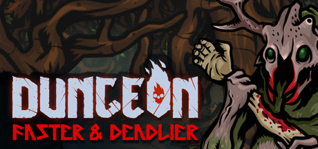 Dungeon: Faster & Deadlier