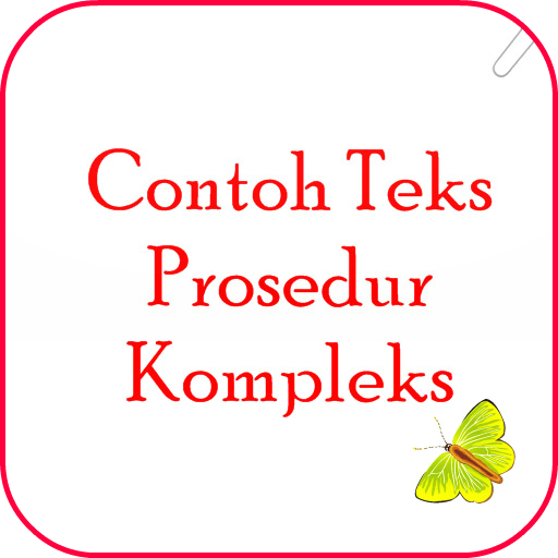 Contoh Teks Prosedur Kompleks