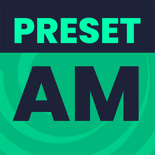 Preset AM