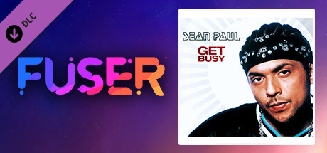FUSER™ - Sean Paul - "Get Busy"