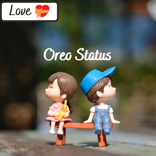 Love Status| Oreo Video Status