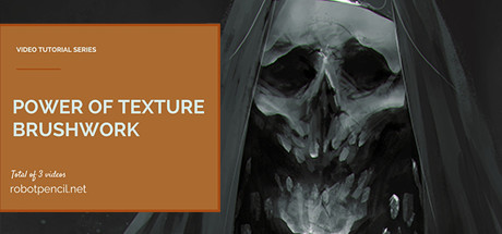 Robotpencil Presents: Power of Texture Brushwork
