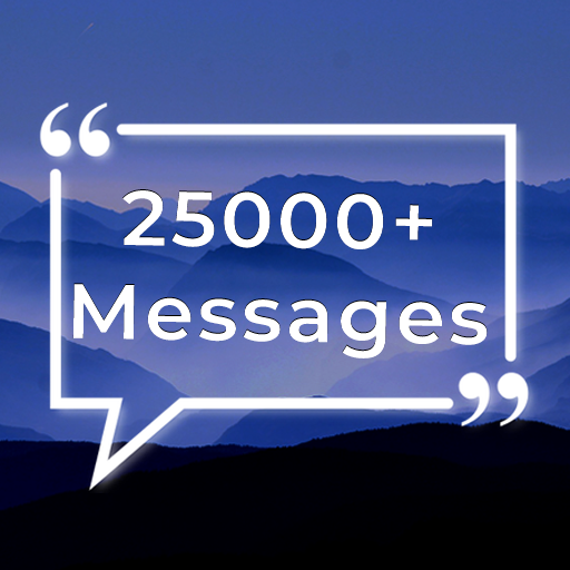 25000 Messages, Wishes, Quotes