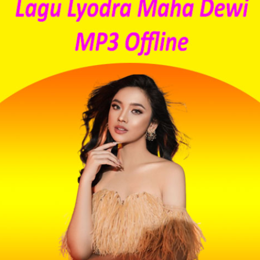 Lagu Lyodra Sang Dewi Offline