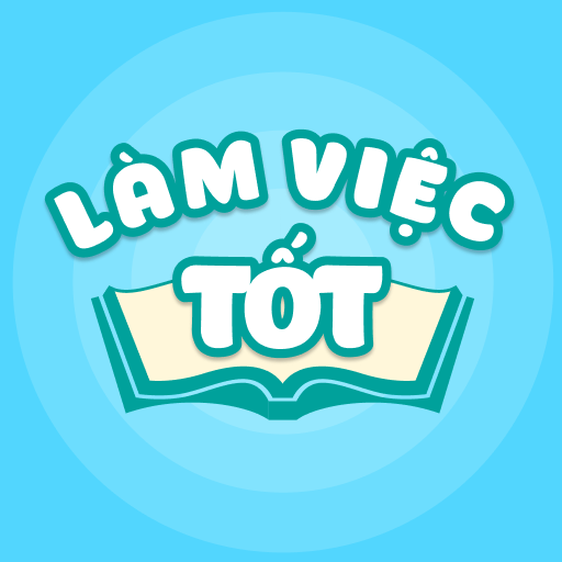 Làm Việc Tốt