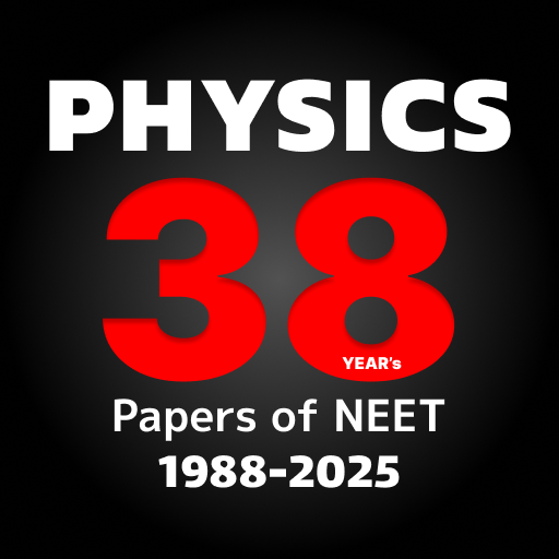 Physics: 38 Year Paper of NEET