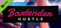 Bartender Hustle Demo