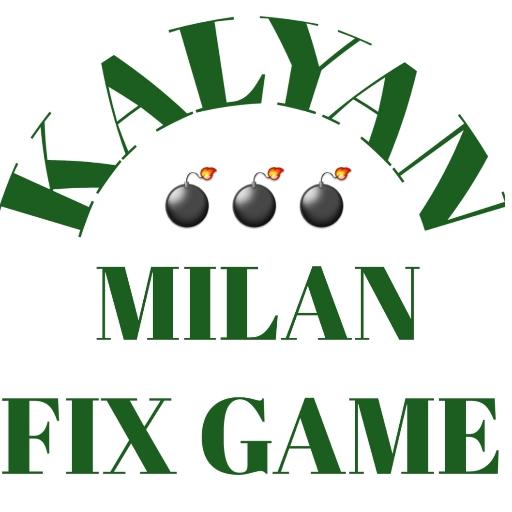 MILAN KALYAN FIX GAME