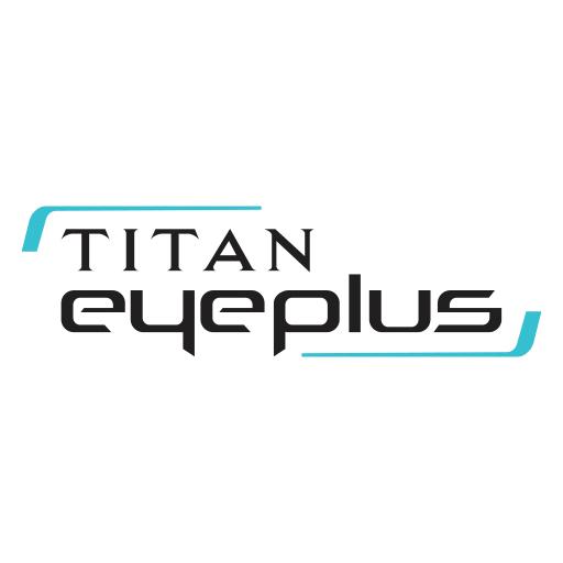 Titan Eye Plus Lite - Buy Late