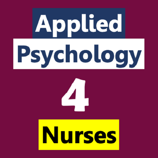 Applied Psychology for Nurses (Free ebook)