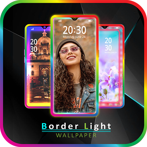 Border light -Color Edge Lighting & Live Wallpaper