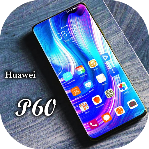 Huawei P60 Launcher & Themes