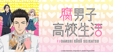 The Highschool Life of Fudanshi: My Classmates