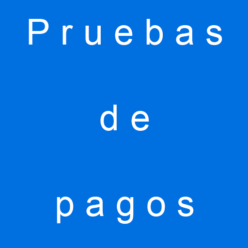 prueba pagos