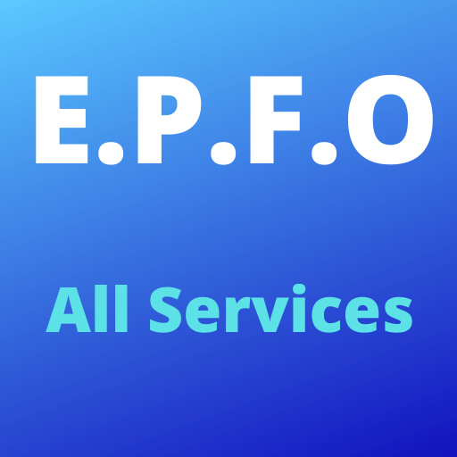 EPFO Uan Services and Passbook