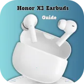 Honor X3 Earbuds Guide