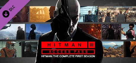 HITMAN 3 Access Pass: HITMAN 1 Complete First Season