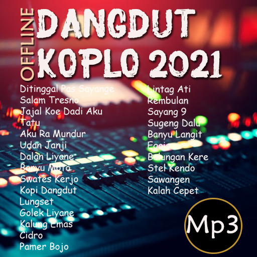 Dangdut Koplo Mp3 Offline 2021