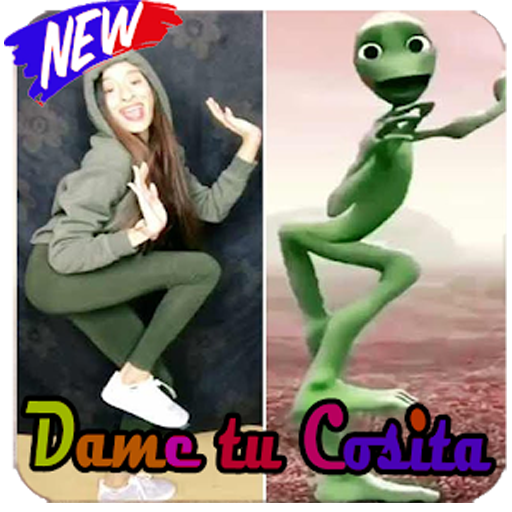 Dame tu cosita