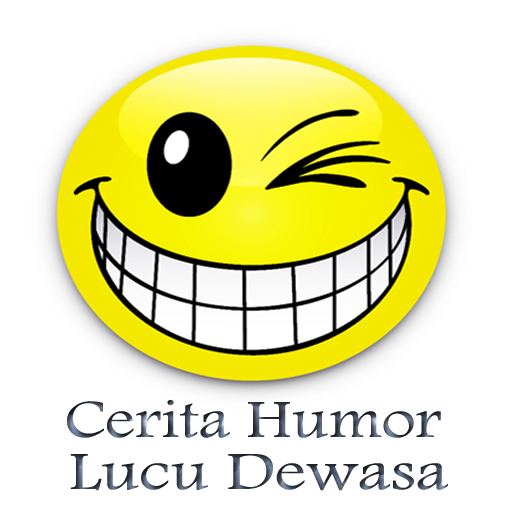 Cerita Humor Lucu Dewasa