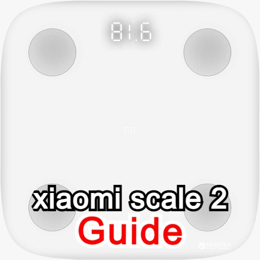 xiaomi scale 2 guide