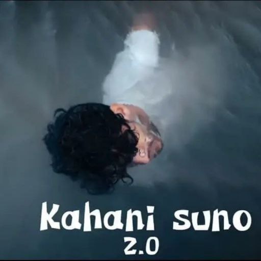 Kahani Suno Song