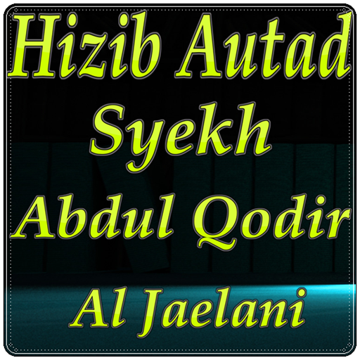 Hizib Autad Syekh Abdul Qodir Jaelani