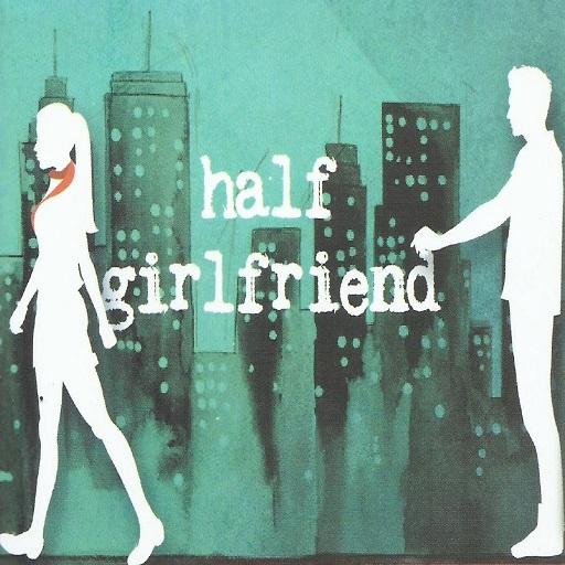 Half Girlfriend